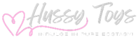 Hussy Toys, indulge in ecstasy!